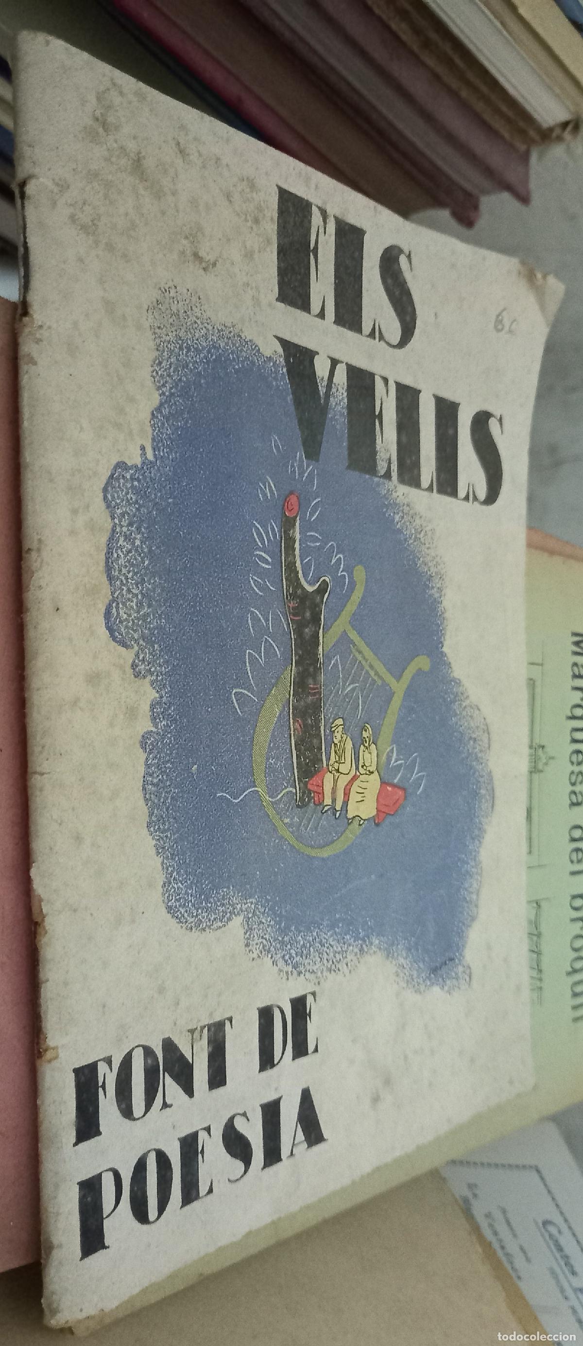B&uuml;cher: Els vells, font de poesia - :