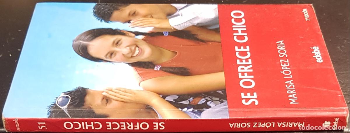 Libros: Se ofrece chico - L&Oacute;PEZ SORIA, Marisa: - Foto 1