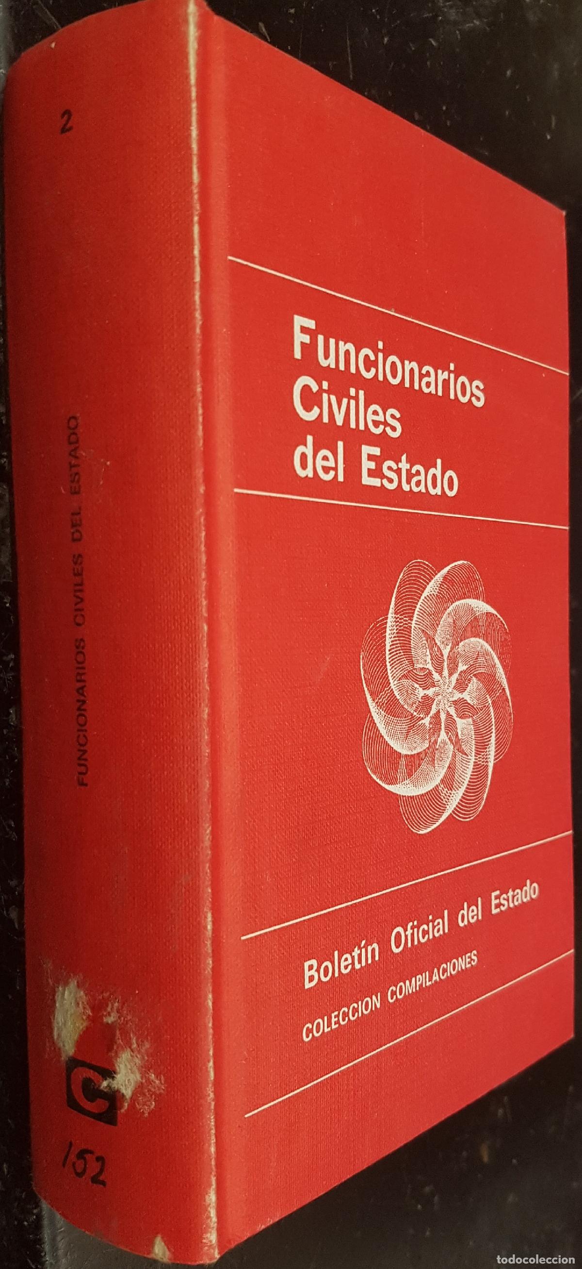 Livres: Funcionarios civiles del Estado - :