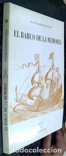 B&uuml;cher: El barco de la memoria - MART&Iacute;NEZ PASTOR, Manuel: