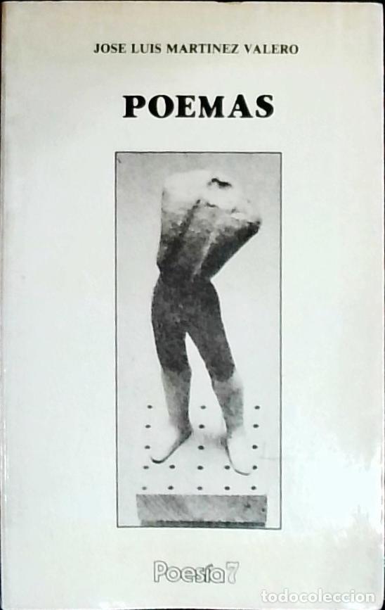 books: Poemas - MART&Iacute;NEZ VALERO, Jos&eacute; Luis: