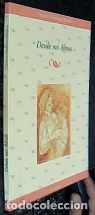 B&uuml;cher: Desde mi alma - Montero Medina, Carmen: