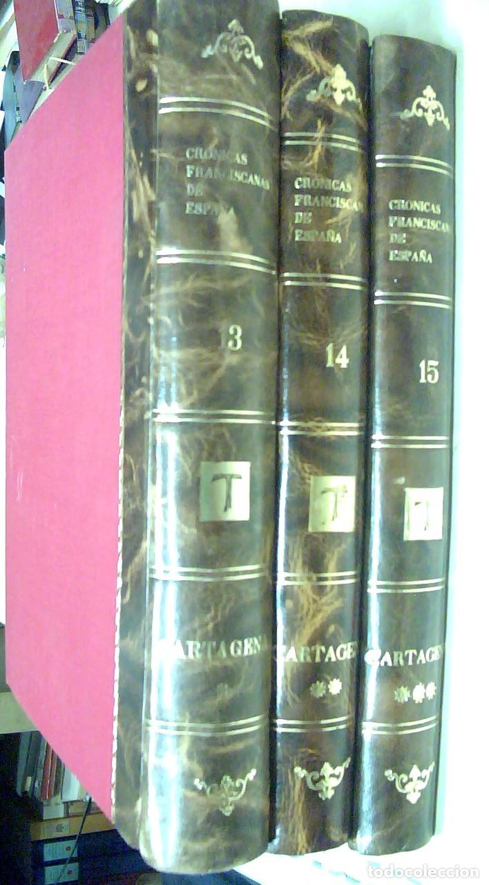 Libri di seconda mano: Cr&oacute;nica de la provincia Franciscana de Cartagena. Partes 1&ordf;, 2&ordf; y 3&ordf;. 3 tomos. Edici&oacute;n facs&iacute;mil de l