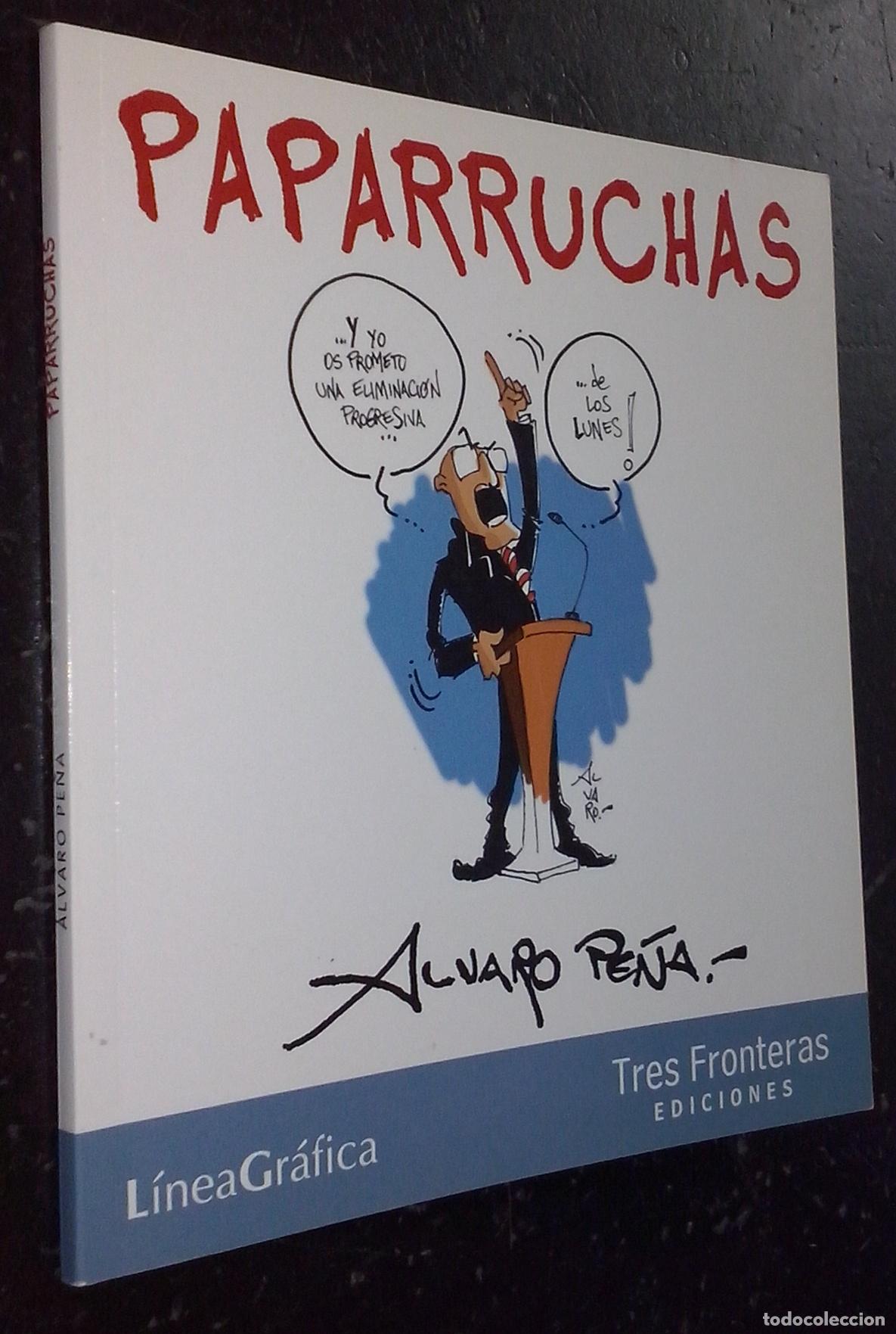 Libros: Paparruchas - PE&Ntilde;A, Alvaro: - Foto 1