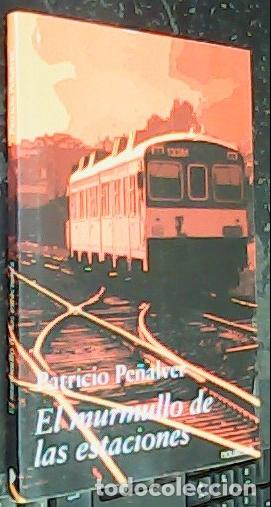 Livros em segunda m&atilde;o: El murmullo de las estaciones - PE&Ntilde;ALVER, Patricio: