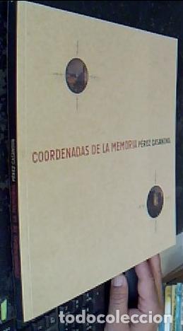 Libri di seconda mano: Coordenadas de la memoria - P&eacute;rez Casanova: