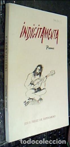 Libros: Indigitamenta. Poemas - P&Eacute;REZ DE ESPINARDO, Jes&uacute;s: - Foto 1