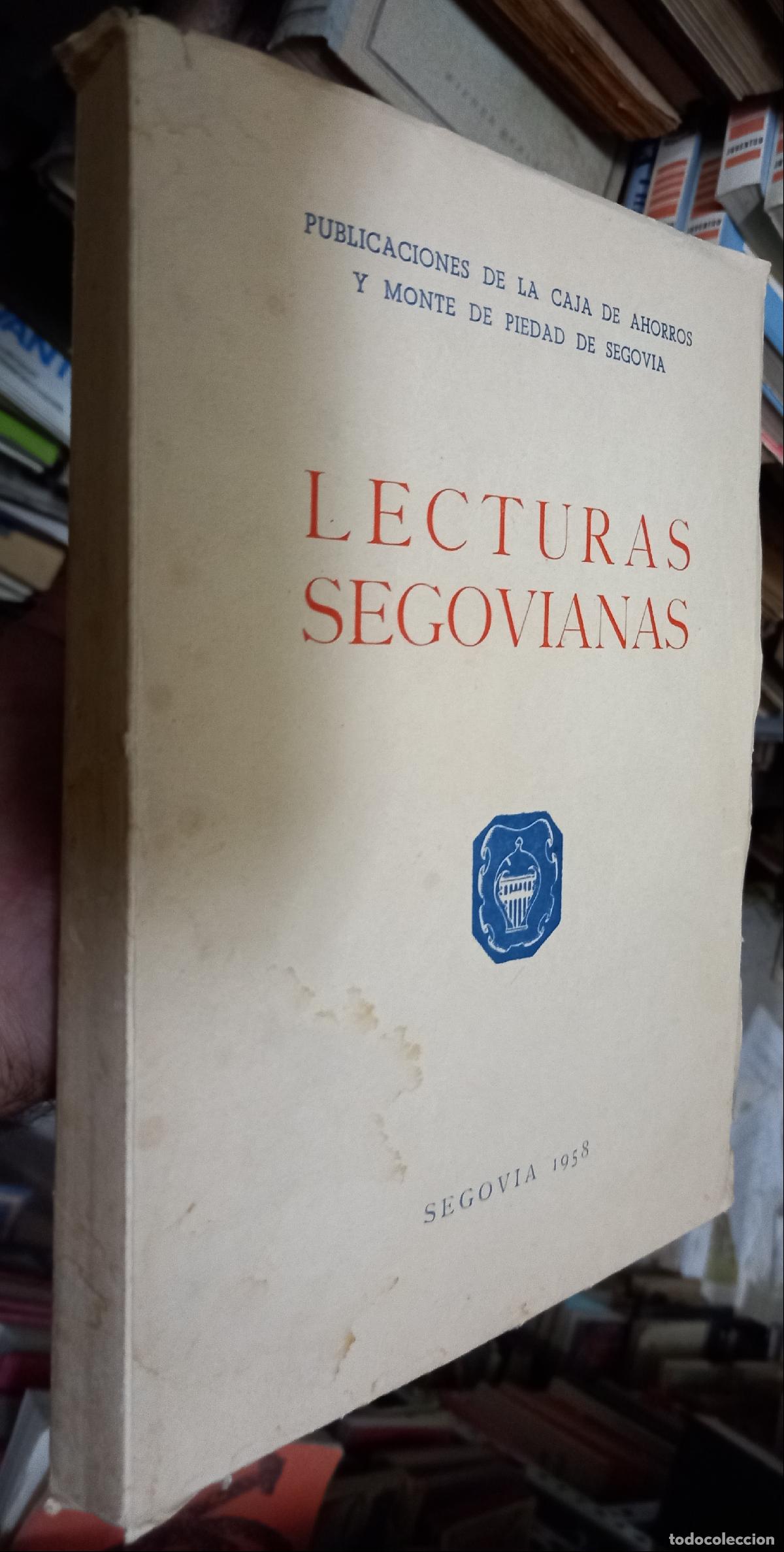 Libri di seconda mano: Lecturas segovianas - :