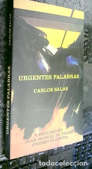 Livros em segunda m&atilde;o: Urgentes palabras - SALAS GONZ&Aacute;LEZ, Carlos: