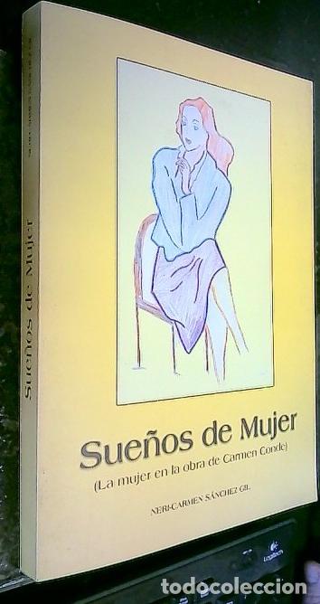 B&uuml;cher: Sue&ntilde;os de mujer (La mujer en la obra de Carmen Conde) - S&Aacute;NCHEZ GIL, Neri Carmen: