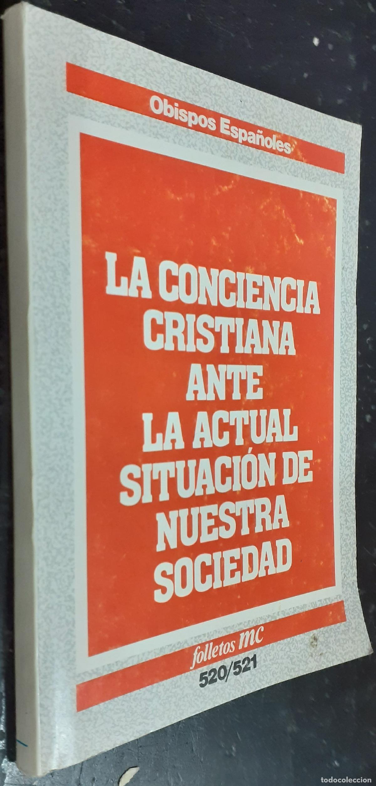 Livres: La verdad os har&aacute; libres. Instrucci&oacute;n pastoral sobre la conciencia cristiana ante la actual situaci&oacute;