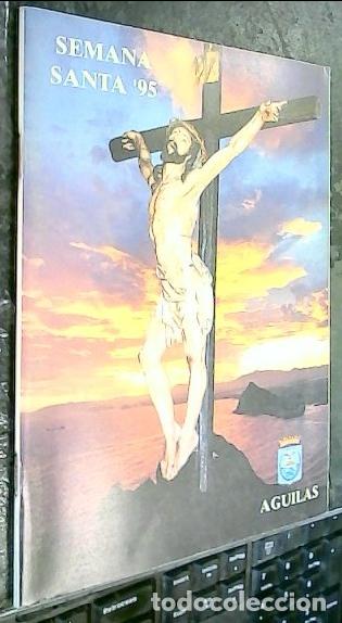 Libros: &Aacute;guilas. Semana Santa 95 - SEMANA SANTA: