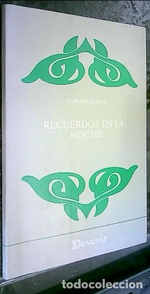 Libros: Recuerdos en la noche - SERNA, Carmen: