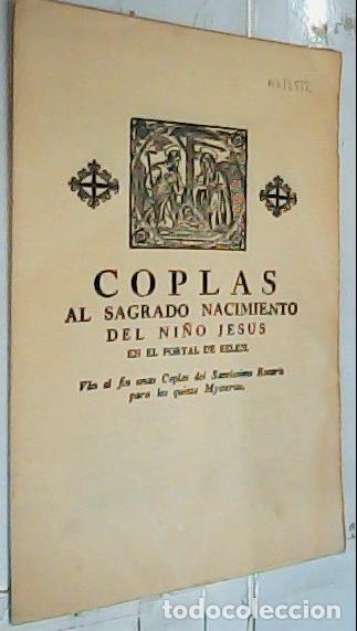books: Coplas al Sagrado Nacimiento del Ni&ntilde;o Jes&uacute;s en el portal de Bel&eacute;n. Van al fin unas Coplas del Santis