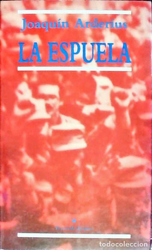 B&uuml;cher: La espuela - Arderius y S&aacute;nchez Fort&uacute;n, Joaqu&iacute;n: