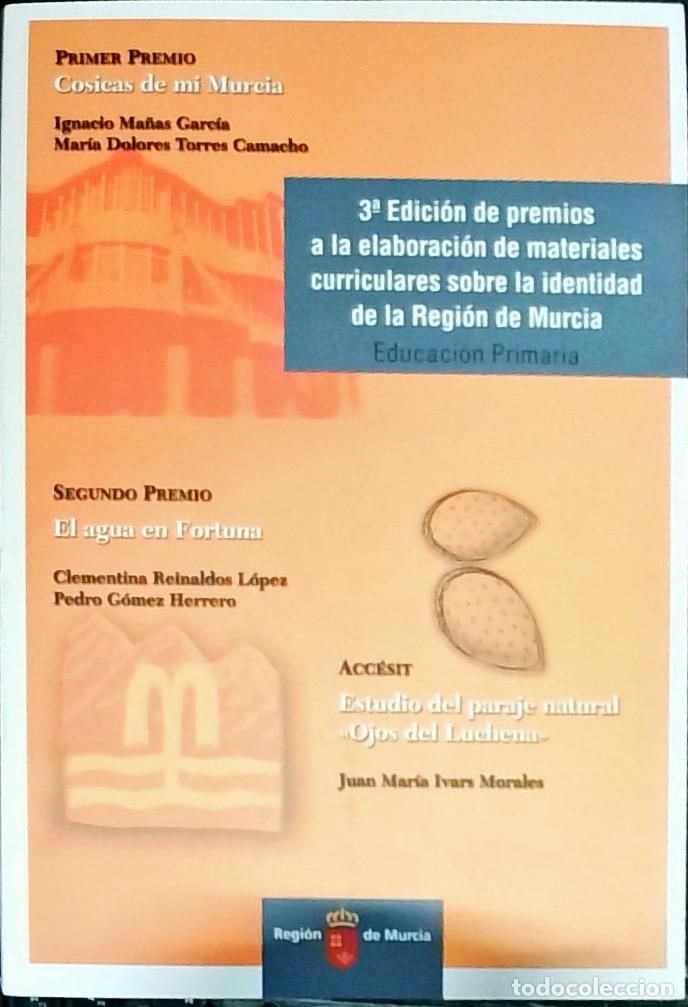 Libros: 3&ordf; edici&oacute;n de premios a la elaboraci&oacute;n de materiales curriculares sobre la identidad de la Regi&oacute;n de