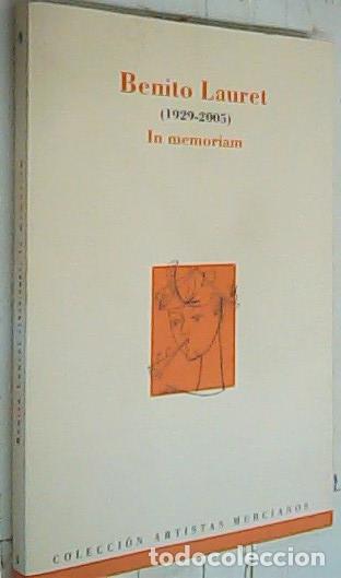 Libros: Benito Lauret (1929-2005). In memoriam - Autores varios: