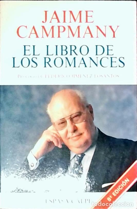 Libros: El libro de los romances - Campmany, Jaime: