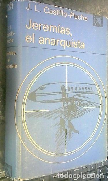 Libri di seconda mano: Jerem&iacute;as el anarquista - Castillo-Puche, Jos&eacute; Luis:
