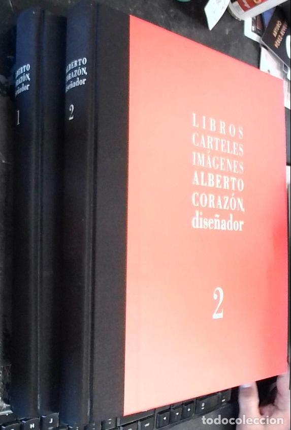 B&uuml;cher: Alberto Coraz&oacute;n, dise&ntilde;ador. 2 tomos: I, S&iacute;mbolos, objetos. II, Libros, carteles, im&aacute;genes - Coraz&oacute;n,