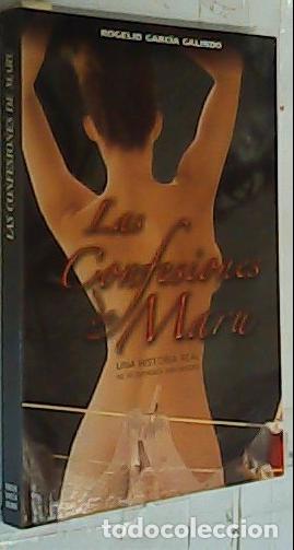 B&uuml;cher: Las confesiones de Maru. Una historia real - GARC&Iacute;A GALINDO, Rogelio:
