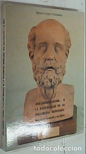 Libros: Jos&eacute; S&aacute;nchez Lozano, o la continuidad de la imaginer&iacute;a murciana - L&oacute;pez Guillamont, Ignacio: