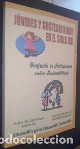 Libros: J&oacute;venes y sostenibilidad en el siglo XXI. Conjunto de indicadores sobre sostenibilidad - L&Oacute;PEZ-GIRAL