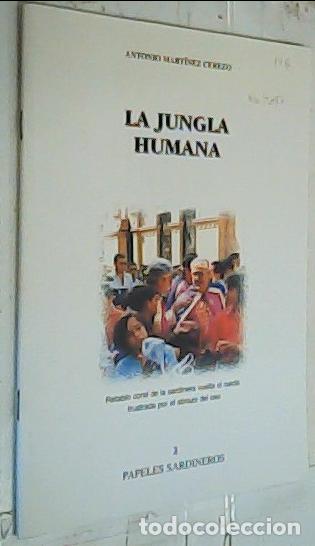 B&uuml;cher: La jungla humana - Mart&iacute;nez Cerezo, Antonio: