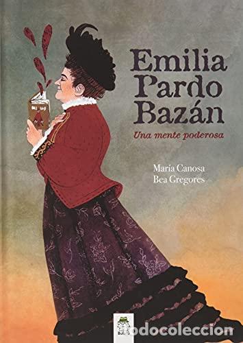 Libros: Emilia Pardo Baz&aacute;n.: Una mente poderosa