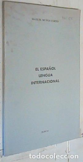 books: El espa&ntilde;ol, lengua internacional - Mu&ntilde;oz Cort&eacute;s, Manuel:
