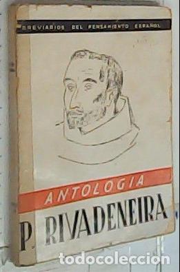 B&uuml;cher: P. Pedro de Rivadeneira (antolog&iacute;a). Selecci&oacute;n y pr&oacute;logo de? - Mu&ntilde;oz Cort&eacute;s, Manuel: