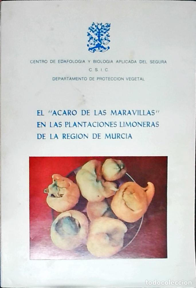 B&uuml;cher: Acaro de las maravillas en las plantaciones limoneras de la regi&oacute;n - Ortu&ntilde;o Mart&iacute;nez, Angel: