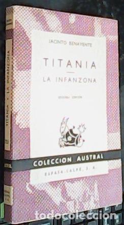 books: Titania. La infanzona - BENAVENTE, Jacinto: