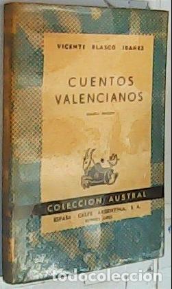 Libri di seconda mano: Cuentos valencianos - Blasco Ib&aacute;&ntilde;ez, Vicente: