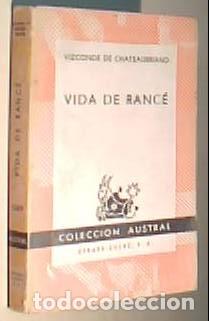 Livros em segunda m&atilde;o: Vida de Ranc&eacute;. Colecci&oacute;n Austral N&ordm; 1369 - CHATEAUBRIAND, Vizconde de: