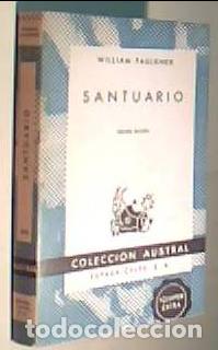 Libros: Santuario. Colecci&oacute;n Austral N&ordm; 493 - FAULKNER, William: