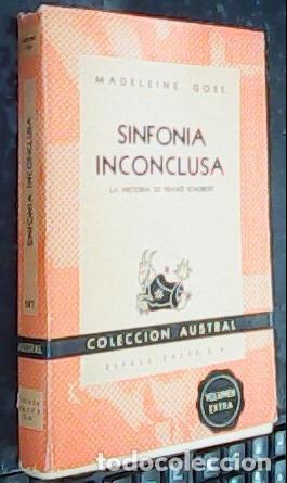Libros: Sinfon&iacute;a inconclusa. La historia de Franz Schubert - GOSS, Madeleine: