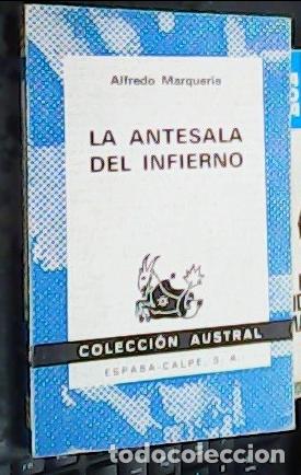 Libros: La antesala del infierno - Marquerie, Alfredo: - Foto 1