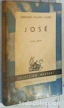Libros: Jos&eacute; - Palacio Vald&eacute;s, Armando: - Foto 1