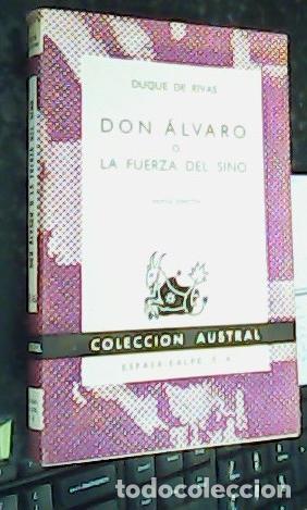books: Don &Aacute;lvaro o la fuerza del sino - RIVAS, Duque de: