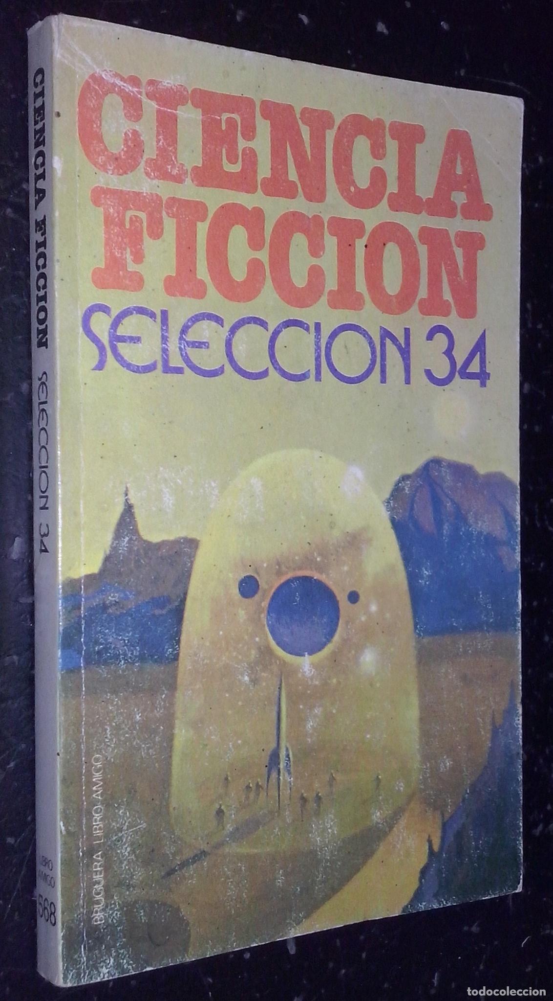 Libri di seconda mano: Ciencia ficci&oacute;n. Trigesimocuarta selecci&oacute;n - AA. VV: