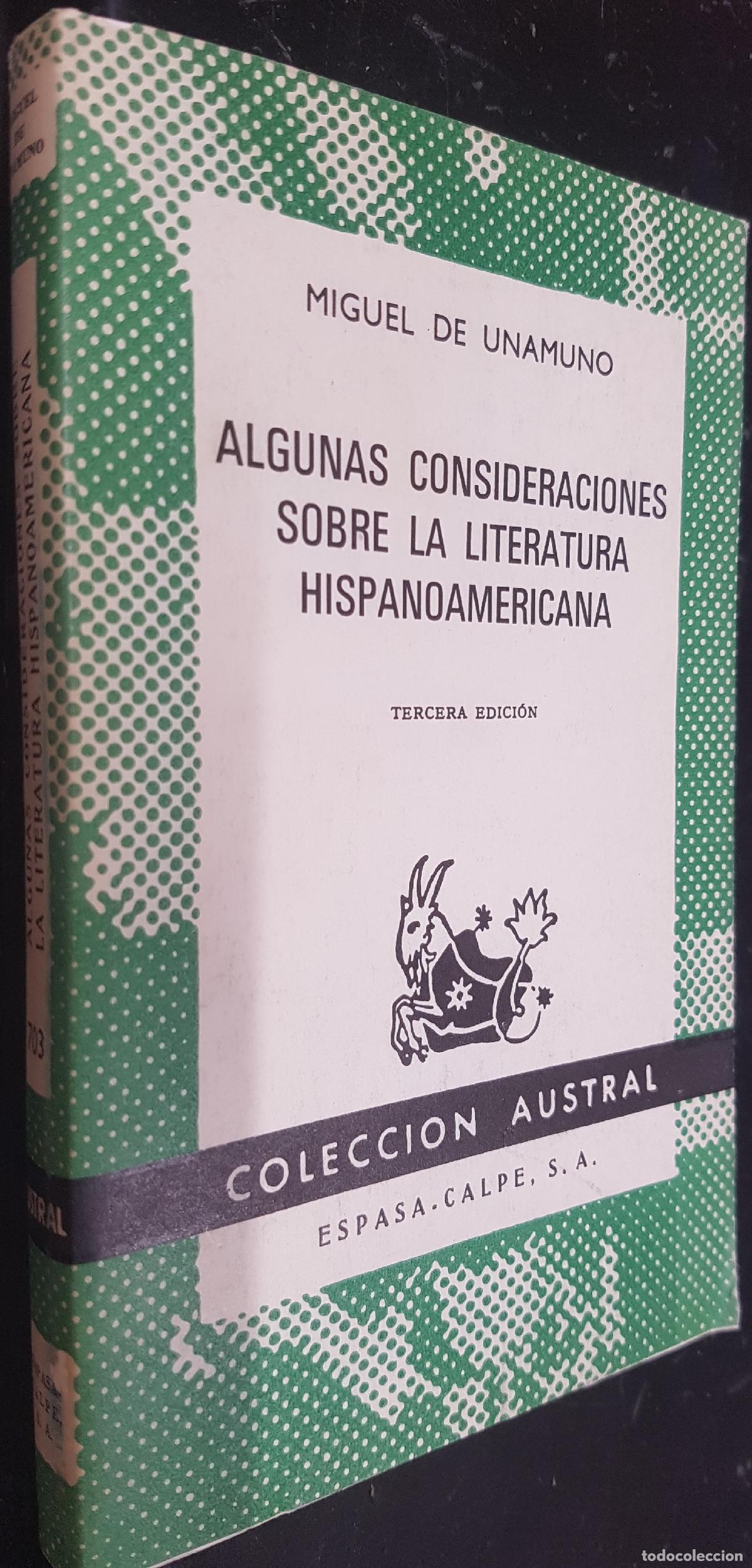 B&uuml;cher: Algunas consideraciones sobre la literatura hispanoamericana - UNAMUNO, Miguel: