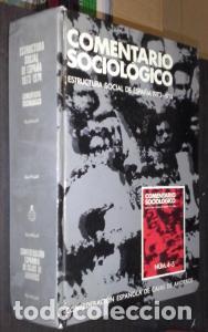 Libri di seconda mano: Comentario sociol&oacute;gico. Estructura social de Espa&ntilde;a 1973-1974. A&ntilde;o II. N&ordm; 4-5 - AA. VV: