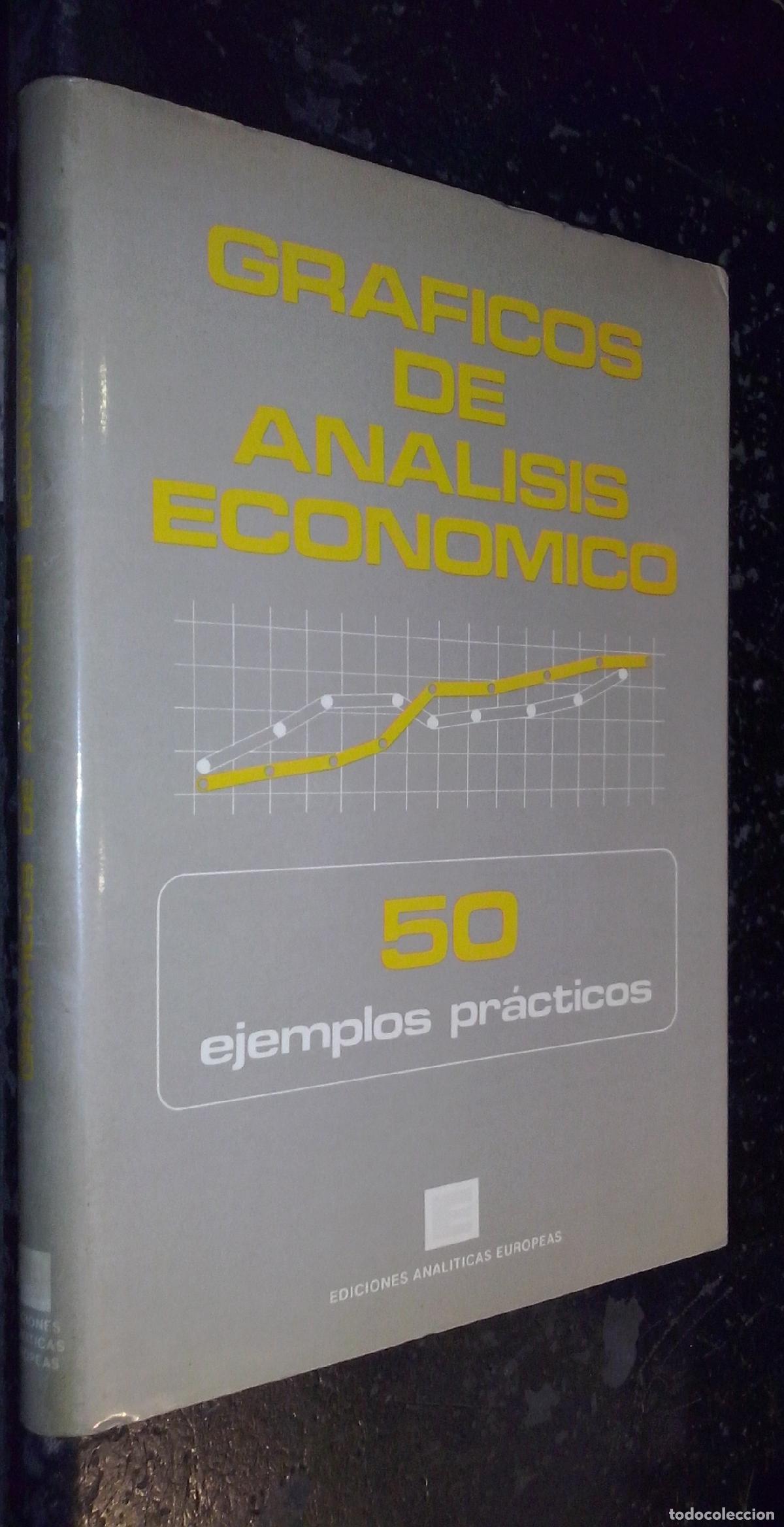 B&uuml;cher: Gr&aacute;ficos de an&aacute;lisis econ&oacute;mico. 50 ejemplos pr&aacute;cticos - AA. VV: