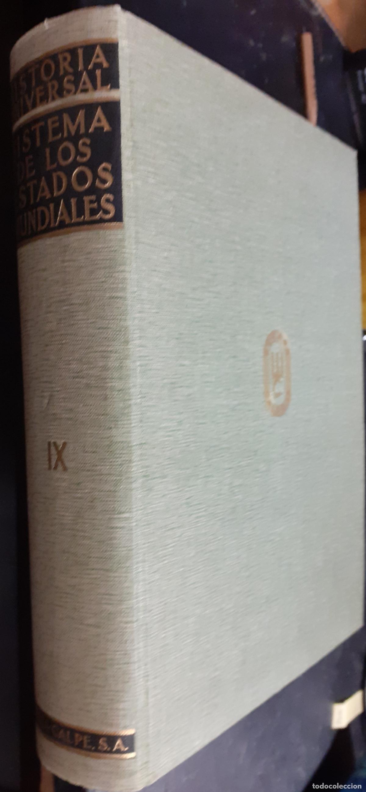 books: Historia Universal. Tomo IX: Sistema de los Estados Mundiales - AA. VV: