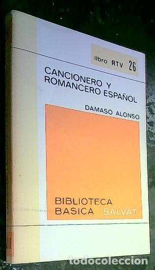B&uuml;cher: Cancionero y Romancero Espa&ntilde;ol - ALONSO, D&aacute;maso: