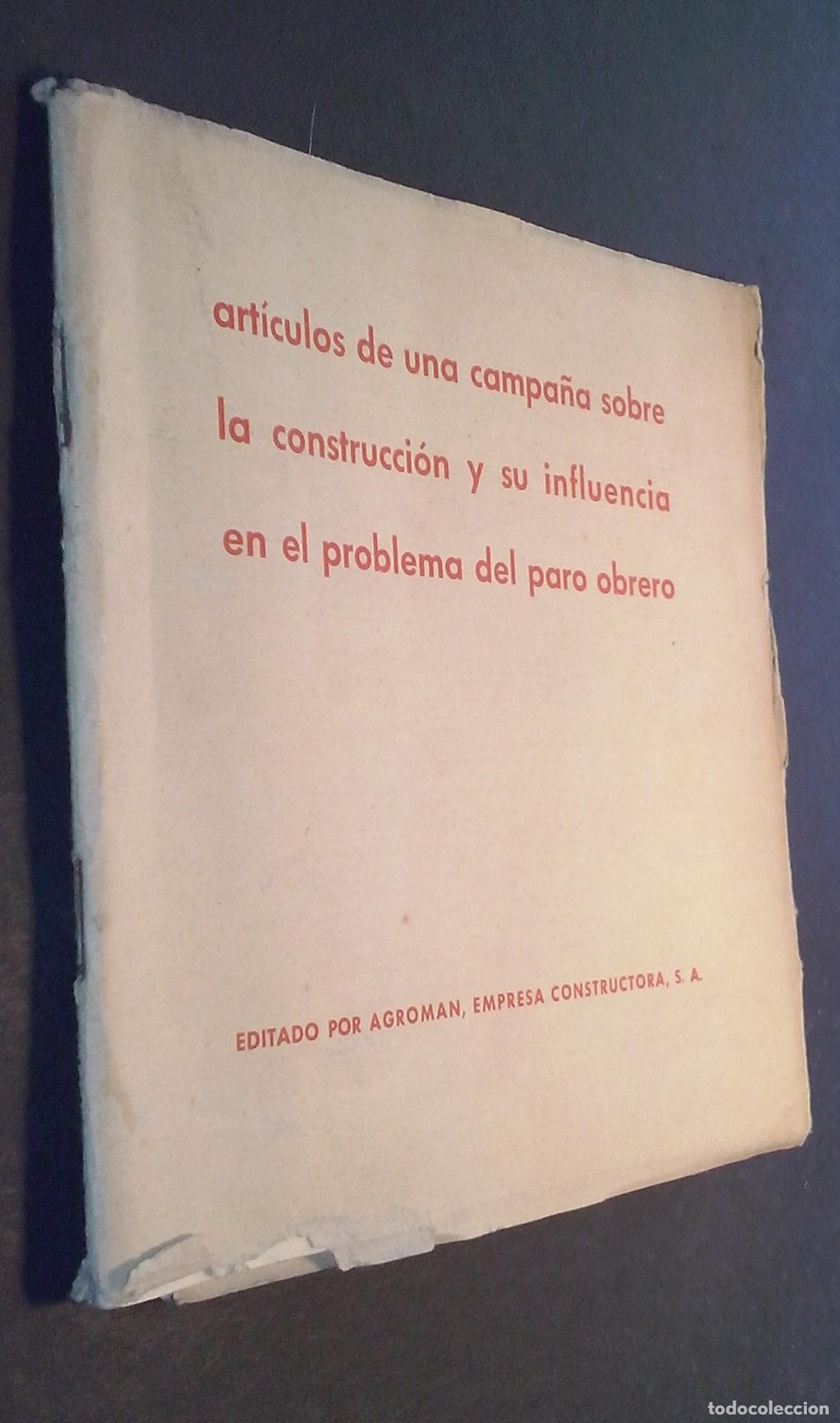 B&uuml;cher: Art&iacute;culos para una campa&ntilde;a sobre la construcci&oacute;n y su influencia en el problema del paro obrero - AA