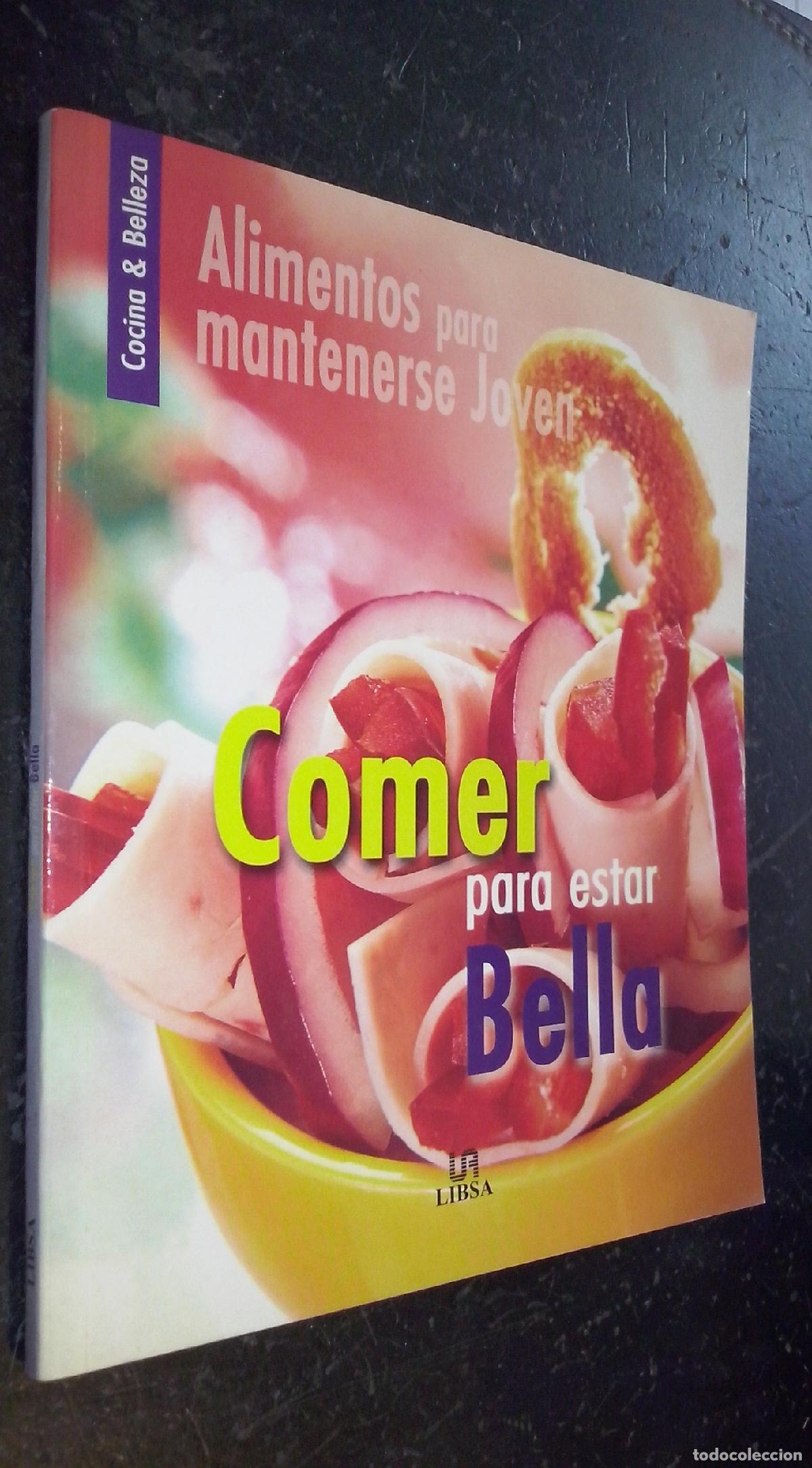 Livros em segunda m&atilde;o: Alimentos para mantenerse joven. Comer para estar bella - AA. VV.:
