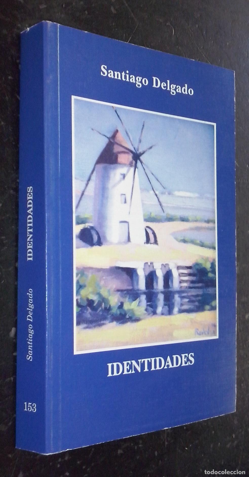 Libros: Identidades - DELGADO, Santiago: - Foto 1