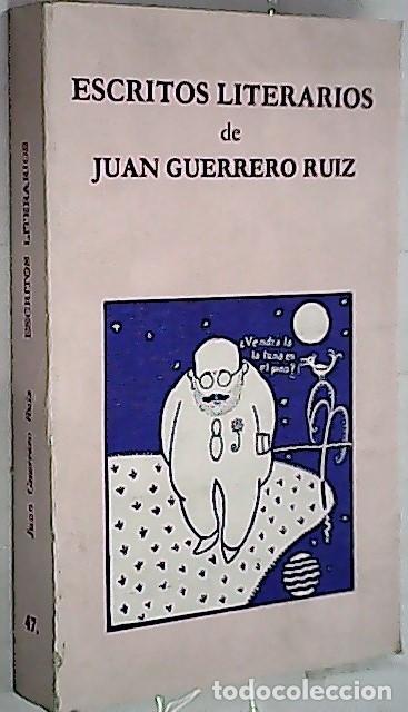 Libros: Escritos literarios - GUERRERO RUIZ, Juan: